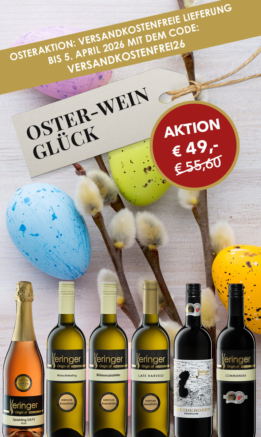 Osterwein Paket mit Versandkostenfreier Lieferung, Weingut Keringer